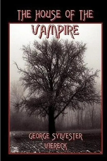 The House of the Vampire - Paperback