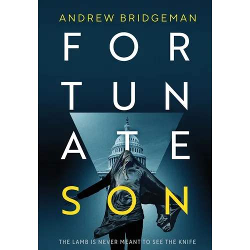 Fortunate Son: A Suspenseful Psychological Thriller - Hardcover