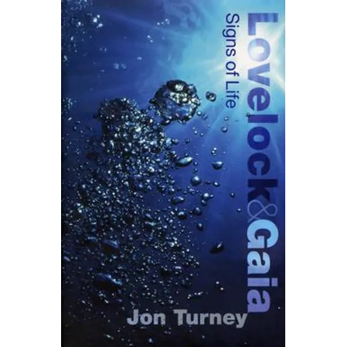 Lovelock and Gaia: Signs of Life - Hardcover