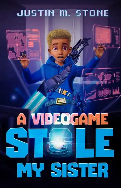 A Videogame Stole My Sister - Paperback