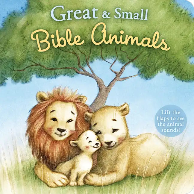 Great and Small Bible Animals - Board Book