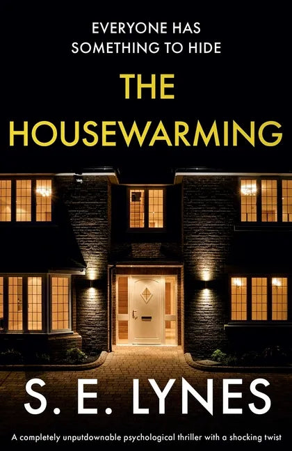 The Housewarming: A completely unputdownable psychological thriller with a shocking twist - Paperback