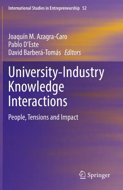 University-Industry Knowledge Interactions: People, Tensions and Impact - Paperback