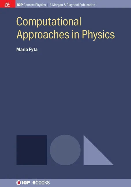 Computational Approaches in Physics - Hardcover