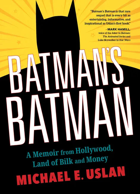 Batman's Batman: A Memoir from Hollywood, Land of Bilk and Money - Hardcover