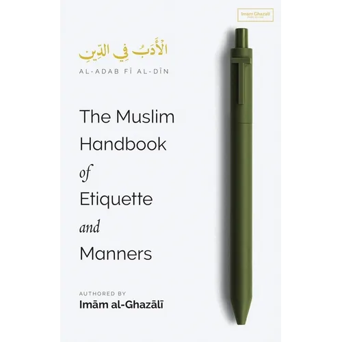 The Muslim Handbook of Etiquette and Manners - Paperback