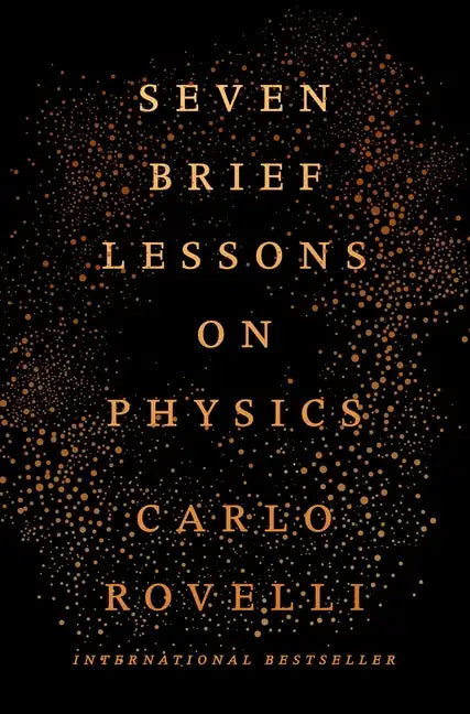 Seven Brief Lessons on Physics - Hardcover