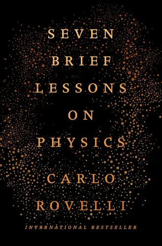 Seven Brief Lessons on Physics - Hardcover