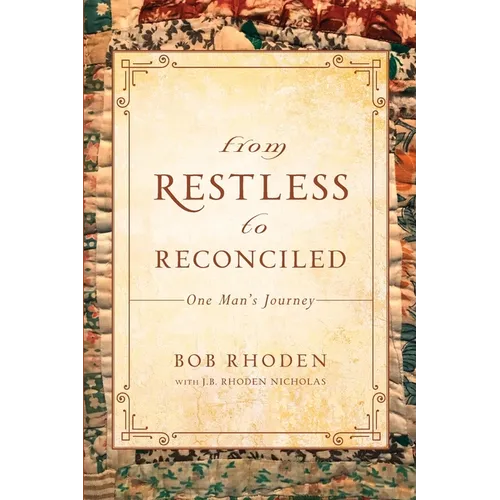 From Restless To Reconciled - Paperback