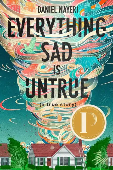 Everything Sad Is Untrue (a True Story) - Paperback