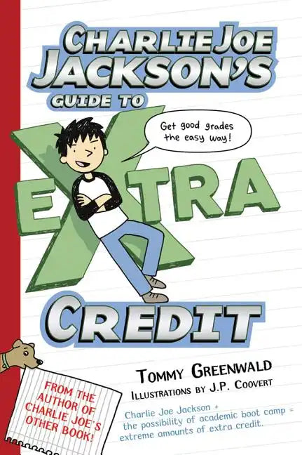 Charlie Joe Jackson's Guide to Extra Credit - Paperback