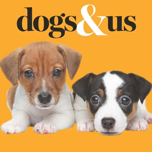 Dogs & Us - Hardcover