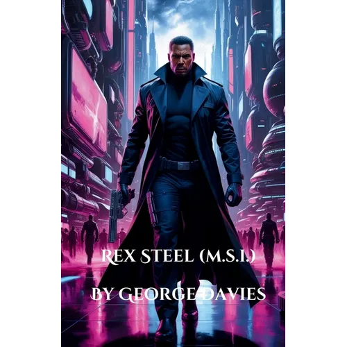 Rex Steel (M.S.I.) - Paperback