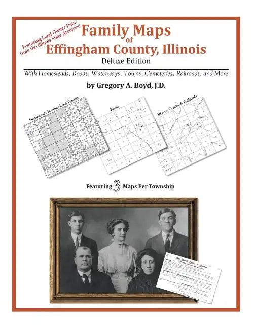 Family Maps of Effingham County, Illinois - Paperback