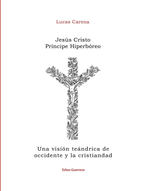 Jesús Cristo Príncipe Hiperbóreo - Paperback