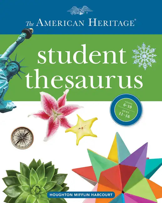 The American Heritage Student Thesaurus - Hardcover