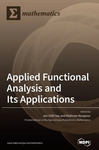 Applied Functional Analysis and Its Applications - Hardcover
