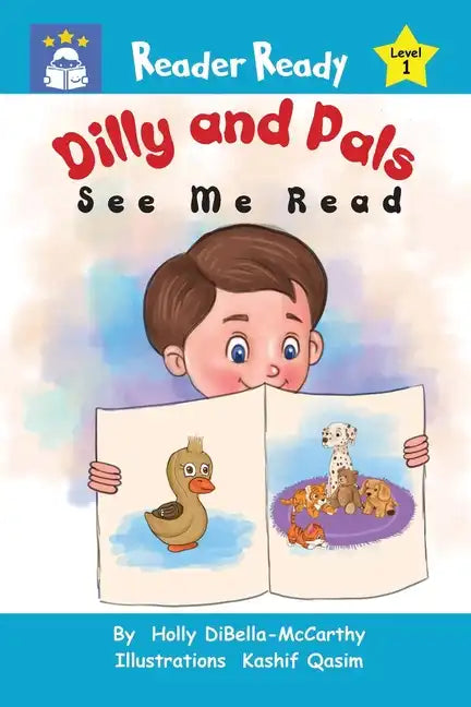Dilly and Pals: See Me Read - Paperback