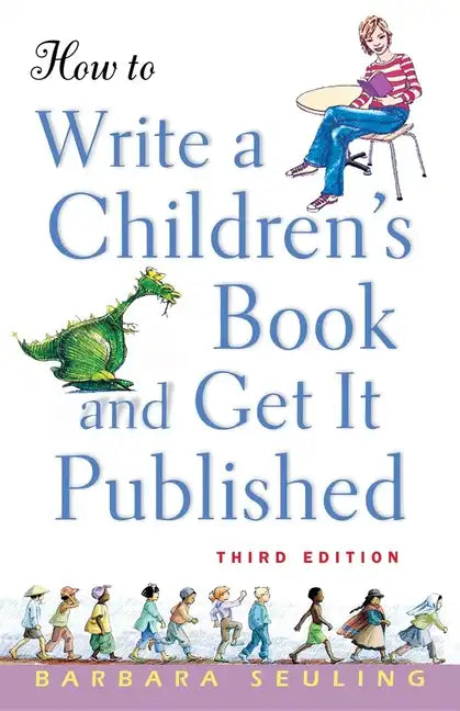 How to Write a Children's Book and Get It Published - Paperback