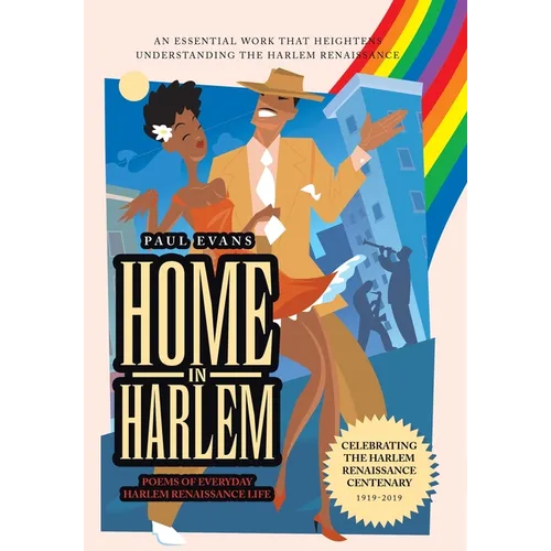 Home in Harlem: Poems of Everyday Harlem Renaissance Life - Hardcover
