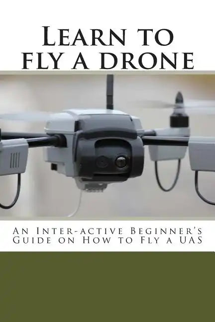 Learn to fly a drone - Paperback