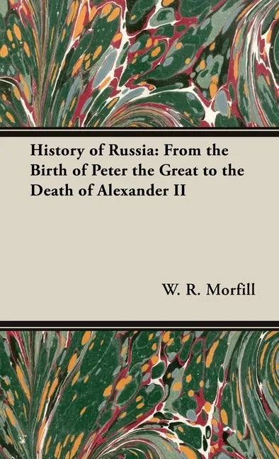 A History of Russia - Hardcover