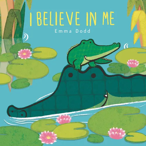 I Believe in Me - Board Book