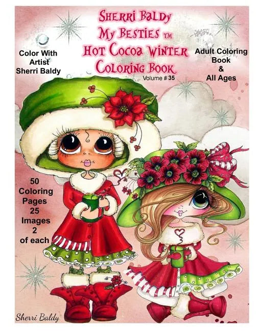 Sherri Baldy My-Besties Hot Cocoa Christmas Coloring Book - Paperback