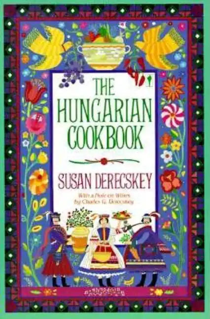 The Hungarian Cookbook - Paperback