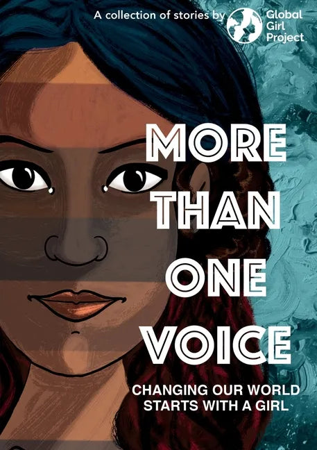 More Than One Voice: Changing our world starts with a girl - Paperback