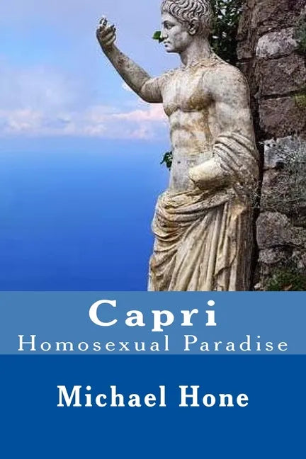 Capri: Homosexual Paradise - Paperback