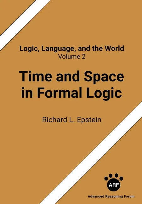 Time and Space in Formal Logic - Paperback