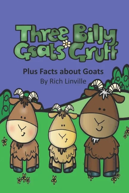 Three Billy Goats Gruff plus Facts about Goats - Paperback