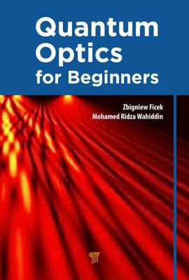 Quantum Optics for Beginners - Hardcover