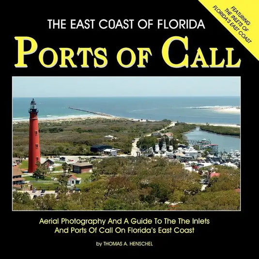 The East Coast Of Florida Ports Of Call - Paperback