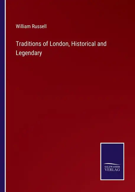 Traditions of London, Historical and Legendary - Paperback