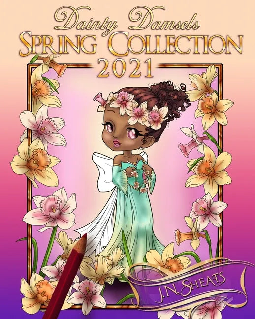 Dainty Damsels: Spring Collection 2021 - Paperback