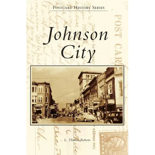 Johnson City - Hardcover