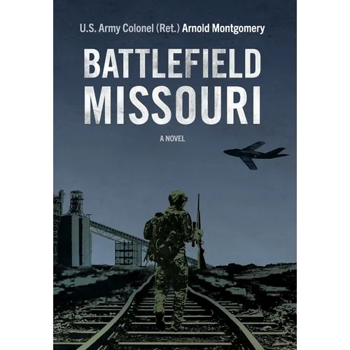 Battlefield Missouri - Hardcover