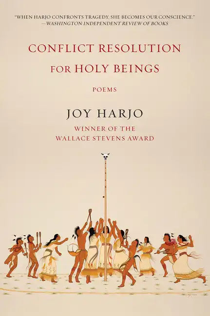 Conflict Resolution for Holy Beings: Poems - Paperback