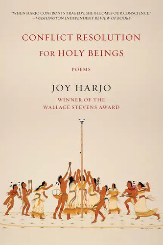 Conflict Resolution for Holy Beings: Poems - Paperback