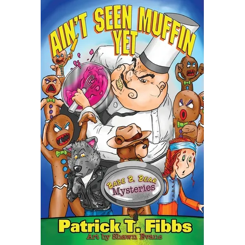 Ain't Seen Muffin Yet - Paperback