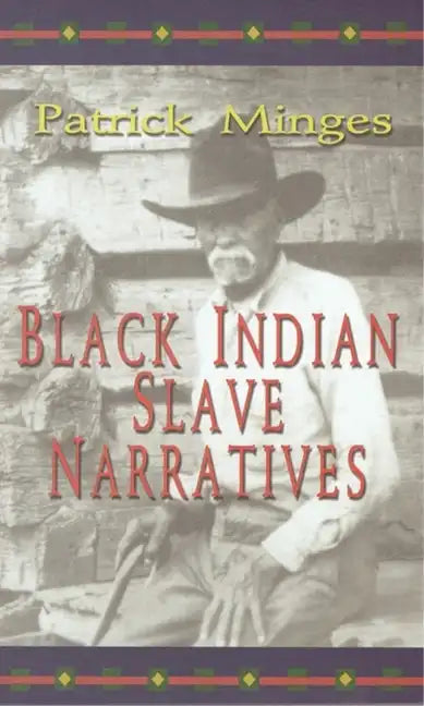 Black Indian Slave Narratives - Paperback