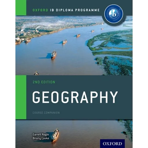 IB Geography Course Book 2nd Edition: Oxford IB Diploma Programme - Paperback