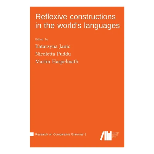 Reflexive constructions in the world's languages - Hardcover