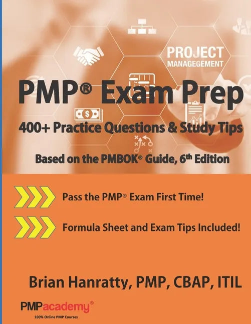PMP(R) Exam Prep: 400+ Practice Questions and Study Tips - Paperback