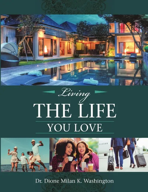 Living the Life You Love - Paperback