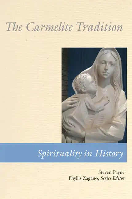 Carmelite Tradition - Paperback
