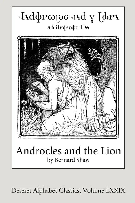 Androcles and the Lion (Deseret Alphabet edition) - Paperback
