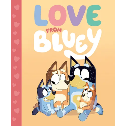 Love from Bluey - Hardcover